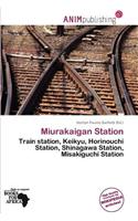 Miurakaigan Station: (English)