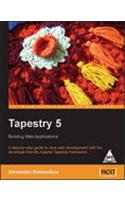 Tapestry 5 Building Web Applications