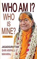 Who am I? Who is Mine?
