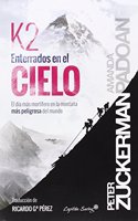 K2. Enterrado en el cielo