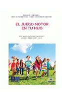 El juego motor en tu hijo