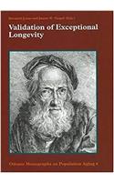 Validation of Exceptional Longevity