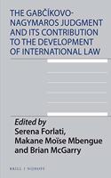 Gabčíkovo-Nagymaros Judgment and Its Contribution to the Development of International Law