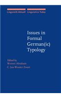 Issues in Formal German(ic) Typology