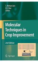 Molecular Techniques in Crop Improvement