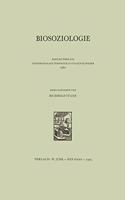 Biosoziologie: Bericht &Uuml;Ber Das Internationale Symposium in Stolzenau/Weser, 1960, Der Internationalen Vereini(4 Berichte &uuml;Ber Die Internationalen Symposia Der Internationalen Vereinigung F&uuml;R Vegetations)