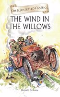 Children Classics - The Wind in the Willows - Illustrated Abridged Classics with Practice Questions (Om Illustrated Classics for Kids)
