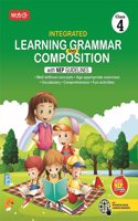 MTG Class-4 Integrated Learning Grammar And Composition Book with NEP Guidelines | Well-defined Concepts, Vocabulary & Comprehension