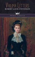 Vailima Letters: (Prince Classics)