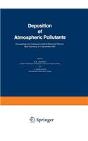 Deposition of Atmospheric Pollutants