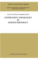 Uncertainty and Quality in Science for Policy