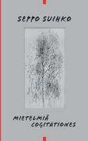Mietelmiä - Cogitationes