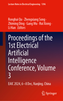 Proceedings of the 1st Electrical Artificial Intelligence Conference, Volume 3