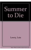 Summer to Die