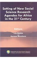 Setting of New Social Science Research Agendas for Africa in the 21st Century