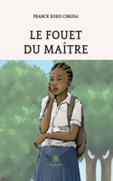 Le fouet du maître