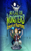 School of Phantoms