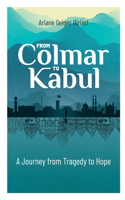 From Colmar to Kabul