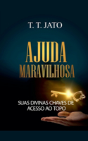 Ajuda maravilhosa Suas divinas chaves de acesso ao topo