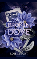 Broken Dove: Dark Mafia Romance