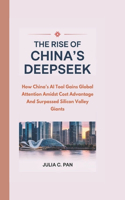 The Rise of China's Deepseek