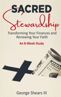 Sacred Stewardship