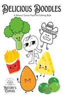 Delicious Doodles Food & Snack Coloring Book
