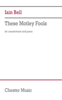 These Motley Fools: For Countertenor and Piano
