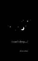 I Can't Sleep