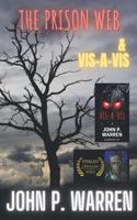 Prison Web & Vis A Vis