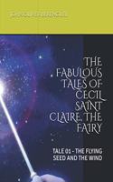 Fabulous Tales of Cecil Saint Claire, the Fairy