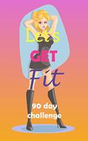 Let's Get Fit 90 Day Challenge