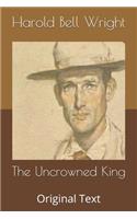 The Uncrowned King: Original Text