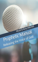 Prophetic Manual