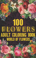 100 Flowers Adult Coloring Book