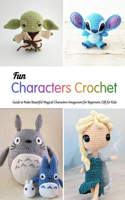 Fun Characters Crochet