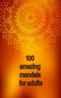 100 amazing mandala for adults