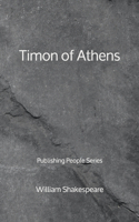 Timon of Athens - Publishing People Series