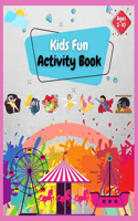 Kids Fun Activity Book