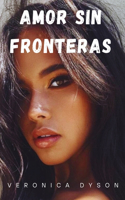 Amor Sin Fronteras