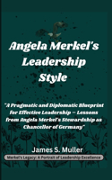 Angela Merkel's Leadership Style