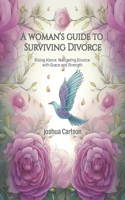 woman's guide to Surviving Divorce