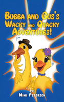 Bubba and Gus's Wacky and Quacky Adventure