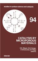 Catalysis by Microporous Materials