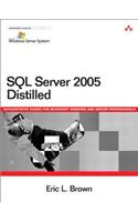 SQL Server 2005 Distilled