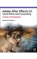 Adobe After Effects CC Visual Effects and Compositing Studio Techniques