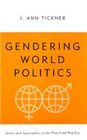 Gendering World Politics