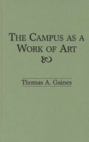 Campus as a Work of Art