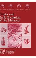 Origin and Early Evolution of the Metazoa