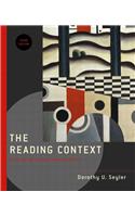 The Reading Context: Developing College Reading Skills: Developing College Reading Skills